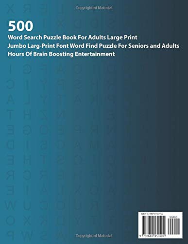 500 Word Search Puzzle Book For Adults Large Print: Jumbo Font Word Find Puzzle For Seniors and Adults Hours Of Brain Boosting Entertainment (Vol.1)