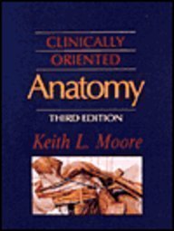 Clinically Oriented Anatomy 0683061364 Book Cover