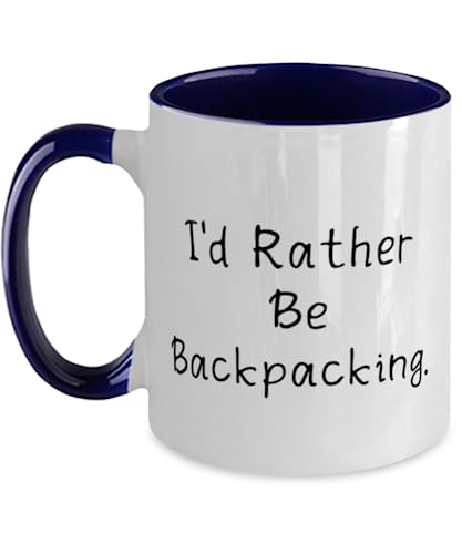 Nice Backpacking Gifts, I'd Rather Be Backpacking, Backpacking Two Tone 11oz Mug From Friends