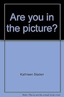 Are you in the picture? 0687017130 Book Cover
