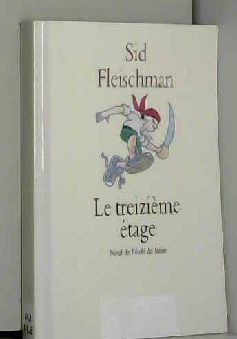 treizieme etage (le) [French] 2211041175 Book Cover
