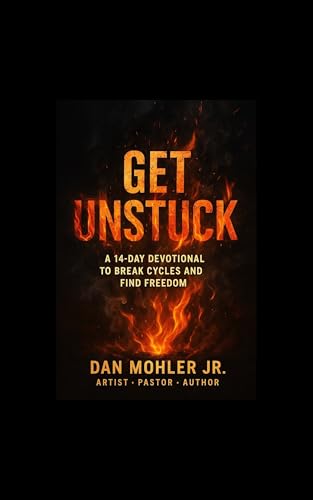 Get Unstuck: A 14-Day Devotional to Break Cycles and Find Freedom