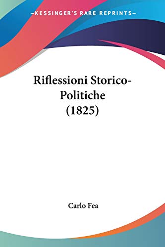 Riflessioni Storico-Politiche (1825) (Italian Edition)