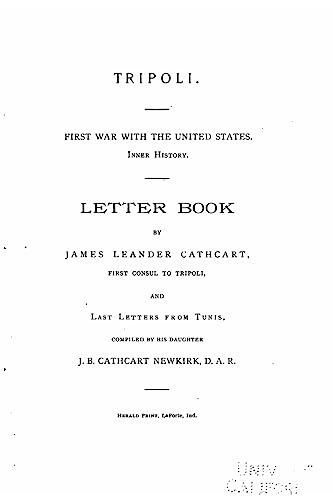 Tripoli. First war with the United States. Inner history