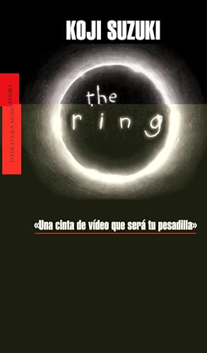 The ring (LITERATURA MONDADORI)