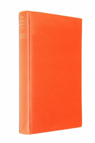 The wilder shores of love B0007J0J7S Book Cover