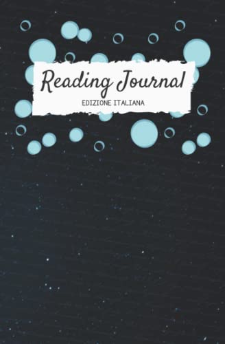 Reading Journal: edizione italiana (diario di lettura per amanti dei libr