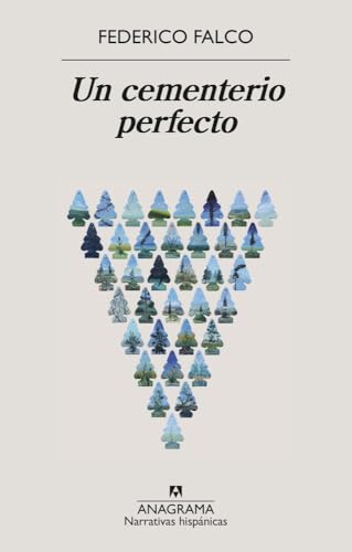 Un cementerio perfecto (Narrativas hispánicas)