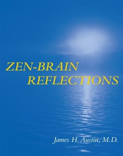 Zen-Brain Reflections: Reviewing Recent Developments in Meditation and States of Consciousness