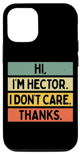 Hi I'm Hector I Don't Care Thanks �ʔ�����������p �X�}�z�P�[�X iPhone 12/12 Pro �p