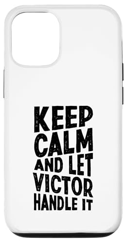 Keep Calm And Let Victor Handle It Funny ���O �X�}�z�P�[�X iPhone 12/12 Pro �p