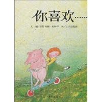 Hsin Yi Featured picture book world: Do you like (hardcover) 753326343X Book Cover