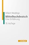 weddigenweg 37 berlin  Mittelhochdeutsch: Eine Einführung (C.H. Beck Studium)