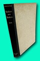 Rare Dixon Ryan Fox YANKEES AND YORKERS, 1st Ed 1940, Inscribed B09JL6NPMH Book Cover