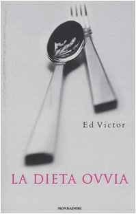La dieta ovvia La dieta ovvia