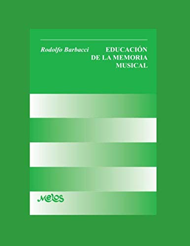 EDUCACIÓN DE LA MEMORIA MUSICAL: teoría