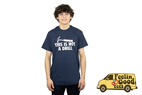 This Is Not A Drill Graphic Novelty Sarcastic Funny T Shirt Xl Black #TOP2