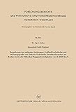  Berechnung der optimalen Leistungen, Kraftstoffverbräuche und Wirkungsgrade von Einkreis-Turbolader-Strahltriebwerken am Boden und in der Höhe bei . . ... Nordrhein-Westfalen, 214, Band 214)