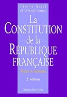 La constitution de la République française. Textes et révisions 2707611239 Book Cover