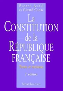 Paperback La constitution de la République française. Textes et révisions [French] Book