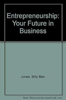 Entrepreneurship: Your Future in Business 0536583080 Book Cover
