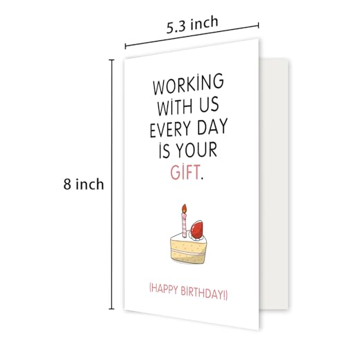 RollupJoy Funny Coworker Birthday Card, Humor Birthday Gifts for Colleague Boss, Cute Bday Greeting Card for Work Bestie Friend, Working with Us Every Day Is Your Gift