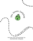 The Green Ladybug: A book about Kindness