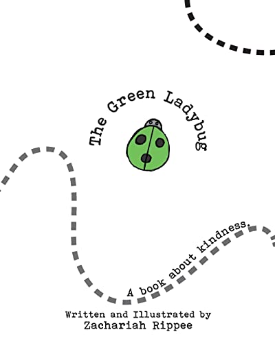 The Green Ladybug: A book about Kindness