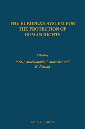 The European System for The Protection of Human Rights