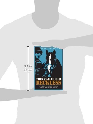They Called Her Reckless -- A True Story of War, Love And One Extraordinary Horse - Image 3