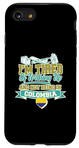 Carcasa para iPhone SE (2020) / 7 / 8 Estoy cansado de despertar y no estar en Colombia Souvenir