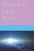 Friends in High Places 1520972563 Book Cover