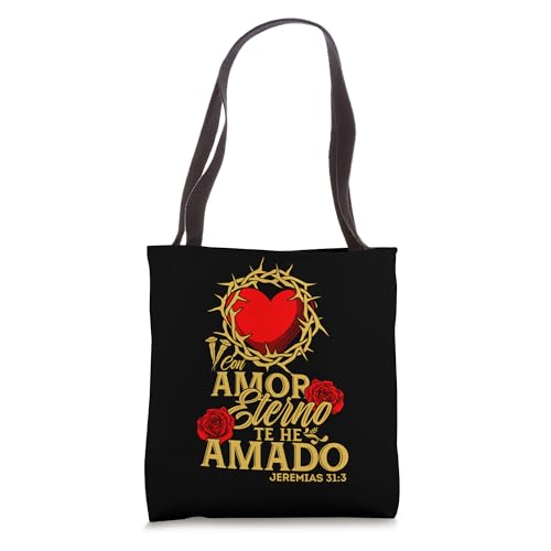 Con amor eterno te he amado, versículo Jeremías 31:3 Tote Bag