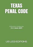 TEXAS PENAL CODE: Updated version