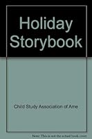 Holiday Storybook 0690397925 Book Cover