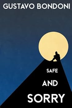 Safe and Sorry