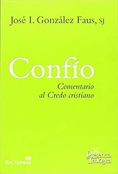 Paperback Confío: Comentario al Credo cristiano [Spanish] Book