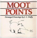 Moot Points: Deranged Drawings: Duffy, J. C.: 9780201039689: Books ...