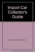 Import Car Collector's Guide, 1946-1972 031206702X Book Cover