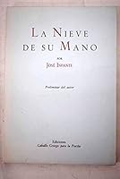La nieve de sum mano (Coleccion Pentesilea ; 3) 8485417011 Book Cover
