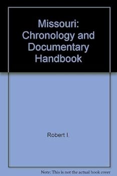 Hardcover Missouri: Chronology and Documentary Handbook Book
