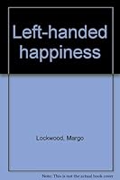 Left-handed happiness 0961752106 Book Cover