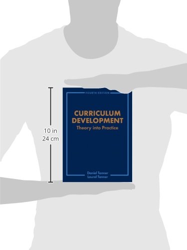 Curriculum Development: Theory Into Practice