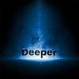 Deeper 歌詞