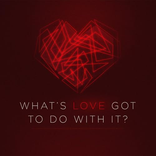 What&rsquo;s Love Got To Do With It? I Ephesians 5:25