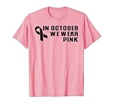 Dile a todos que en octubre usamos rosa en apoyo de la concienciación sobre el cáncer de mama. La cinta rosa es el símbolo del cáncer de mama. Ya sea que seas un sobreviviente o un aficionado, este diseño es perfecto.