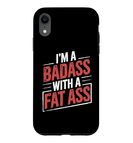 I'm a Badass with a Fat Ass �W�� ���[�N�A�E�g �t�B�b�g�l�X���D�� �X�}�z�P�[�X iPhone XR �p
