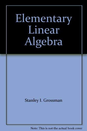 Elementary Linear Algebra 0030521882 Book Cover