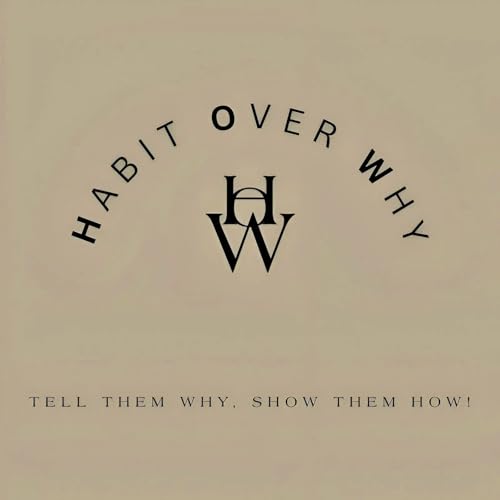 Habit Over Why cover art