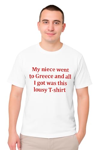 Adults White Slogan T-Shirt - Medium – “My Niece Went to Greece” Funny Graphic Tee, Trendy, Novelty, Retro-Inspired Style Humour Statement Shirt, Casual Streetwear Look Adults White Slogan T-Shirt - Medium – “My Niece Went to Greece” Funny Graphic Tee, Trendy, Novelty, Retro-Inspired Style Humour Statement Shirt, Casual Streetwear Look